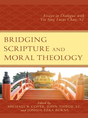 cover image of Bridging Scripture and Moral Theology